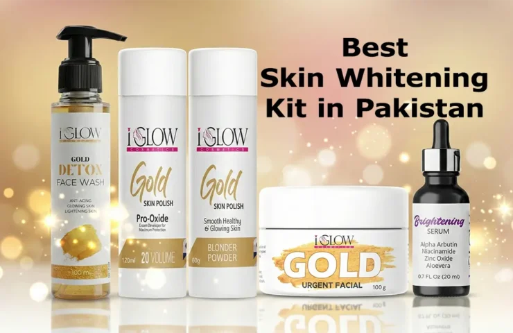 Best Skin Whitening Kit in Pakistan - Complete Guide to Glowing Locks for Brides & Shadi Events